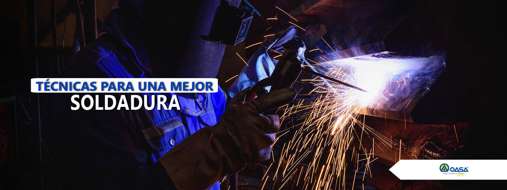 Técnicas para una mejor soldadura